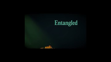 Entangled: Game Demo Teaser