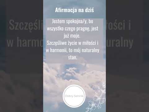 Afirmacja na dziś
