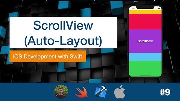 iOS Dev 9: ScrollView using AutoLayout | Swift 5, XCode 11