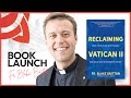 Reclaiming the renewal of vatican ii with fr blake britton  the smartcatholics show