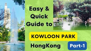 How to go kowloon park from Jordan Day Market !! 😛 by Othey 92 views 3 months ago 23 minutes