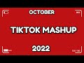 TikTok Mashup OCTOBER 2022 (Not Clean) New