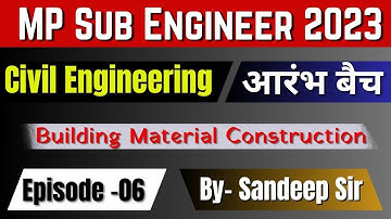 MP SUB ENGINEER | Civil Engineering | Building Material & Concrete Technology | By - Sandeep Sir