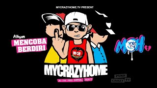 Mycrazyhome - Full Album Mencoba Berdiri ( Mycrazyhome)