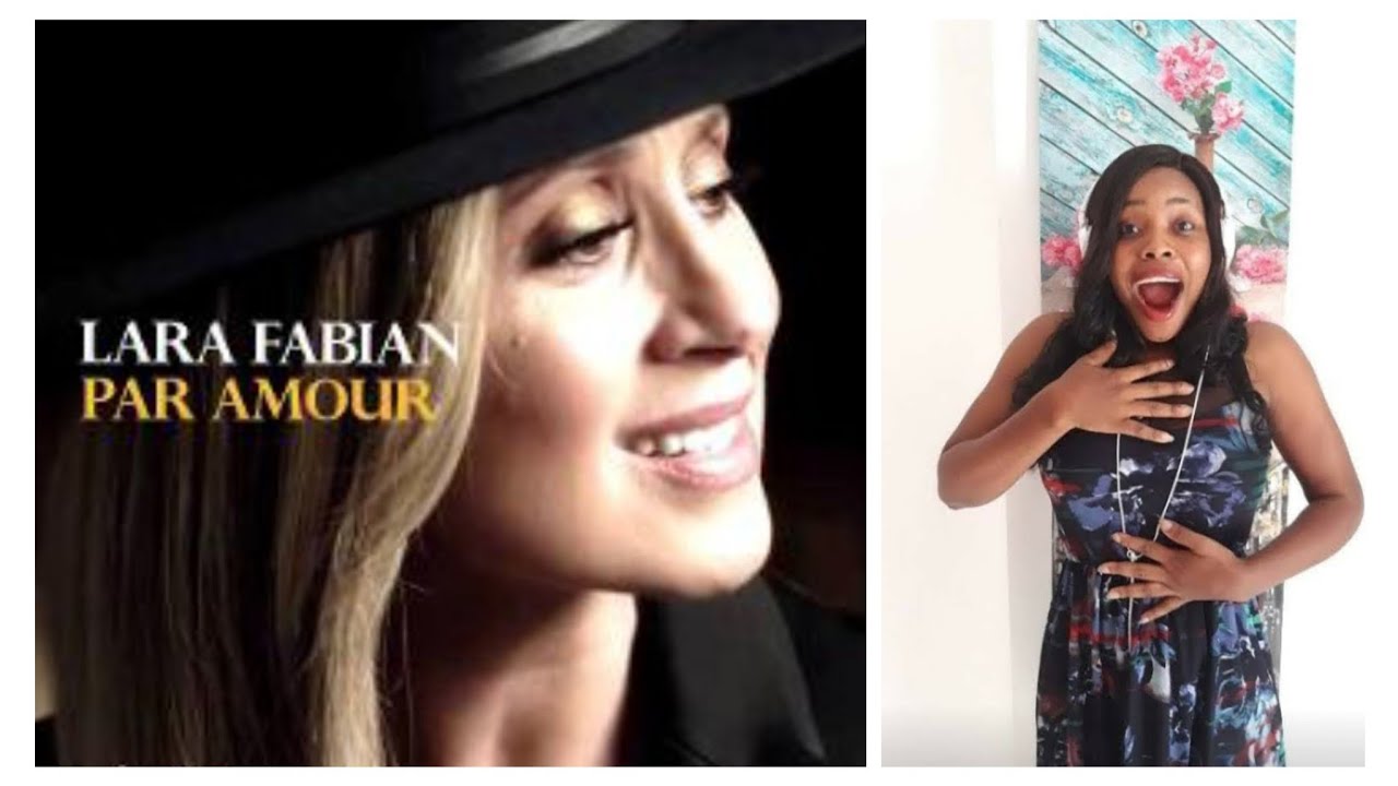 Lara Fabian Par Amour Reaction Video Youtube