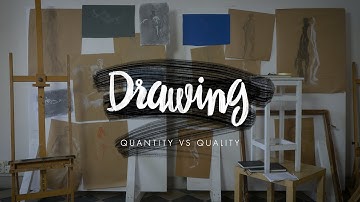 DRAWING: Quantity VS Quality