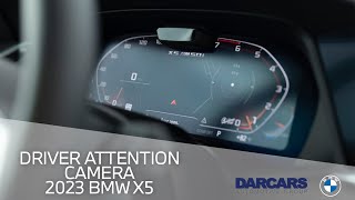 Driver Attention Camera in the New 2023 BMW X5