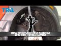 How to Replace Front Strut Assembly 2003-2011 Honda Element