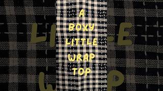A boxy wrap top