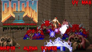 Doom II: Interception (UV Max) - Map: 19 - Alpha Tower
