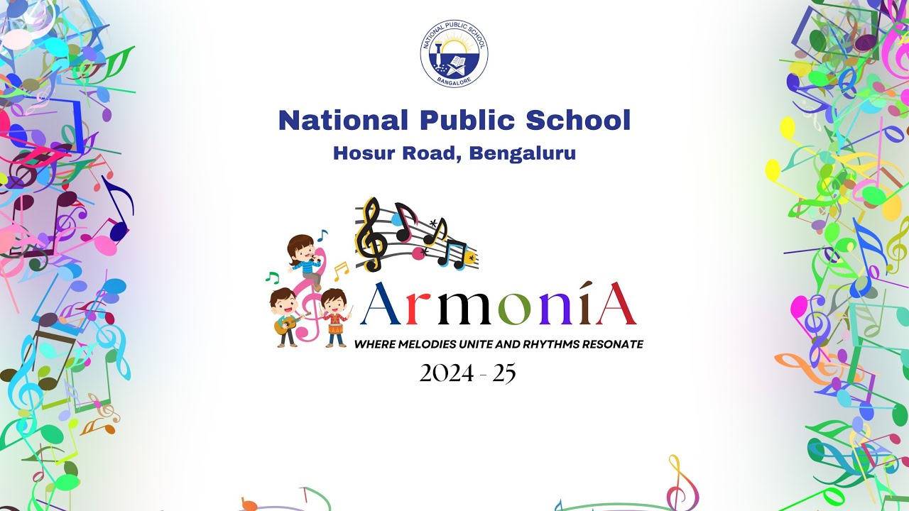 ArmoníA 2024 | Full Video | Grand Musical Extravaganza | NPS Hosur Road | Hosur Road | E-City