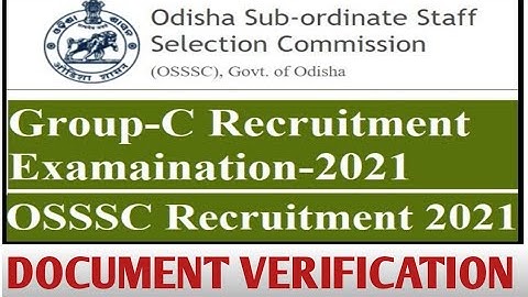 OSSSC Important notice regarding Document verification of combined recruitment Group- C examination.