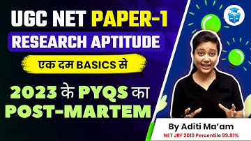 UGC NET June 2023 || UGC NET Paper 1 PYQs || Research Aptitude by Aditi Mam || JRFADDA