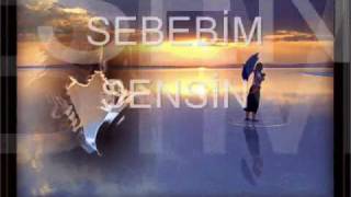 Sebebim Sensin