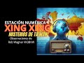 📻 Estación Numérica Xing Xing: Misterios de Taiwan | Observaciones de Rob Wagner VK3BVW