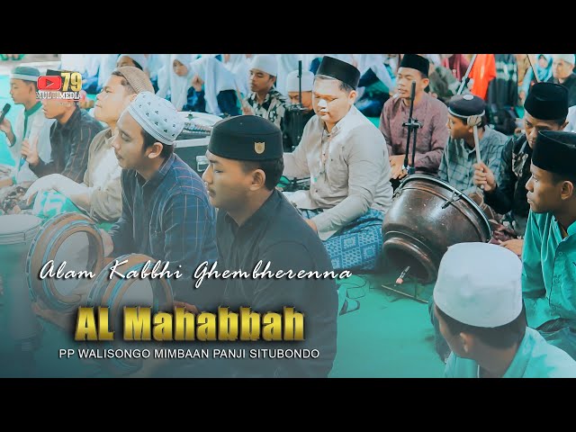 Sholawat hadrah AL_Mahabbah || Alam Kabbhi Ghembherenna class=