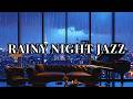 Rainy Night Jazz 🌧️ Deep Sleep Piano &amp; Soft Sax | Cozy Luxury Lounge for Relax &amp; Focus (2H)