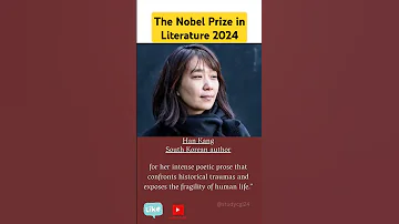 The Nobel Prize In Literature 2024 Han Kang Literature 