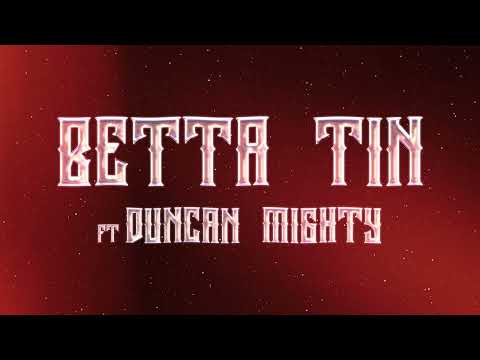 Putar Betta Tin - Stonebwoy