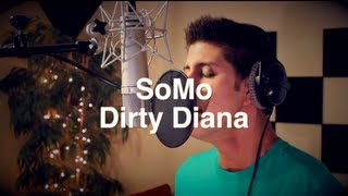 Michael Jackson - Dirty Diana (Rendition) by SoMo chords