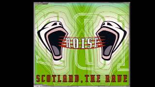 Noise - Scotland, The Rave (Love Rave) (from Maxi-CD, track 2 of 4) (1996)