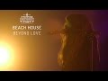 Beach House | "Beyond Love" | Pitchfork Music Festival Paris 2015 | PitchforkTV