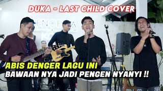 DUKA - LAST CHILD (COVER BY STORY )