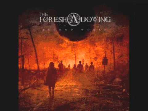 The Foreshadowing - Outcast The Foreshadowing