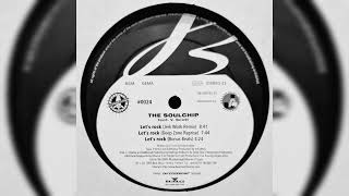 The Soulchip feat. V. Scott - Let's Rock (Jerk Work Remix) [1997]