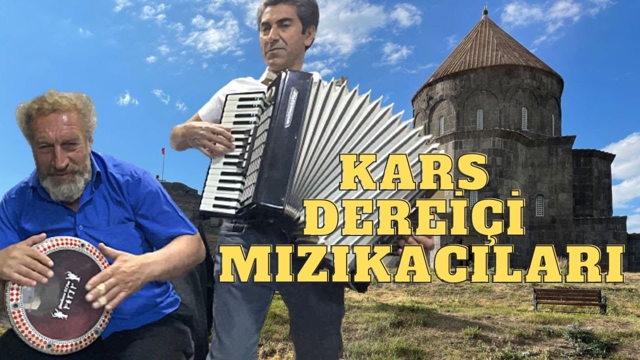 Kars Dereiçi Mızıkacıları'nı Yakından Tanıyalım - Laçın ve Nahçıvan Türküleri