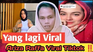 YANG LAGI VIRAL || Tiktokers Ariza Raffa Viral Tiktok ‼️