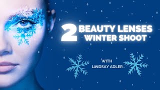 2 Telephoto "Beauty" Lenses in Winter | Inside Fashion and Beauty Photography with Lindsay Adler screenshot 2