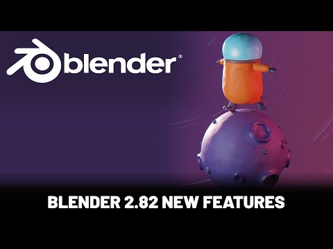 BLENDER 2.82 NEW FEATURES in LESS than 5 minutes