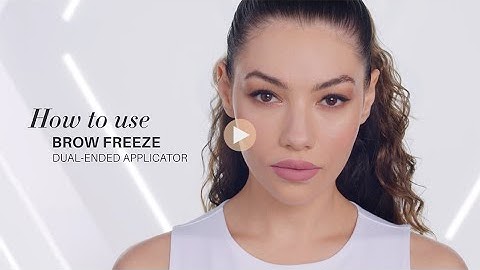 How To Use Brow Freeze Dual-Ended Applicator for Eyebrow Holding | Boddess