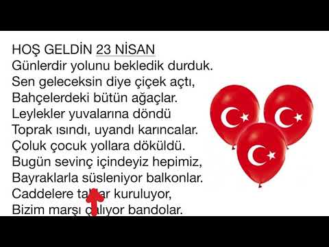 23 Nisan Şiirleri (Hoş Geldin 23 Nisan Şiiri)