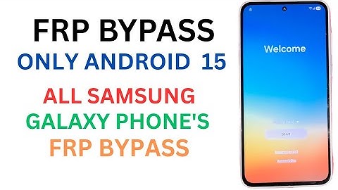 Samsung A35, A33 FRP Bypass Android 15 By Google Chacha