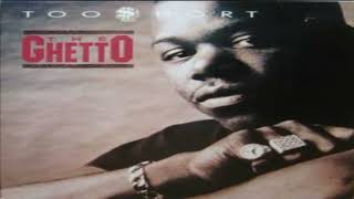 Too $hort - The Ghetto Slowed