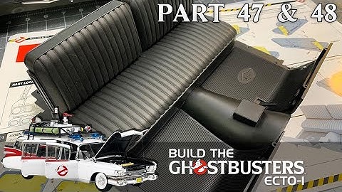Build the Ghostbusters Ecto-1 - Part 47 & 48