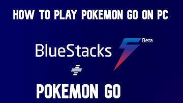 (Working) How To Play Pokémon Go On PC (Bluestacks)