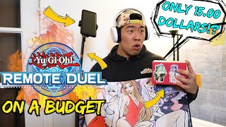 [Yu-Gi-Oh!] HOW TO REMOTE DUEL ON A *BUDGET* | THE ONLY REMOTE DUELS VIDEO YOU NEED TO SEE