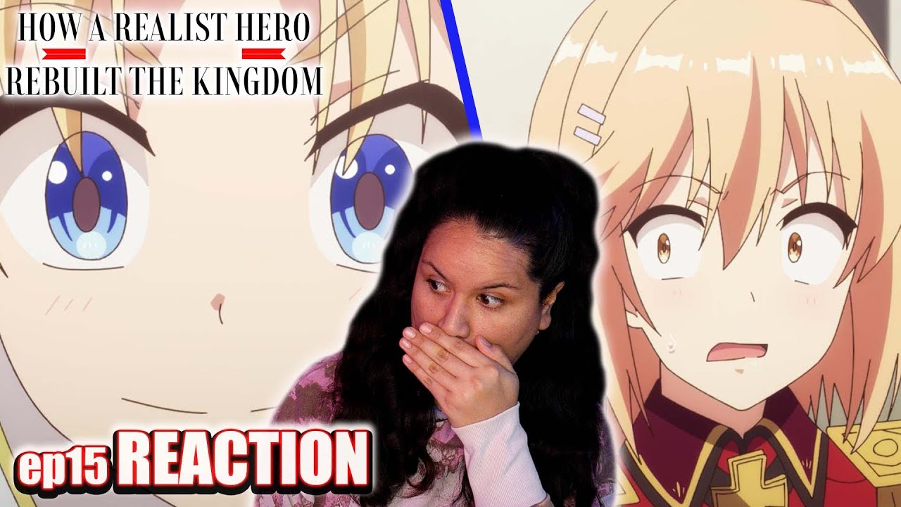 How a Realist Hero Rebuilt the Kingdom Part 2 [Anime Review]