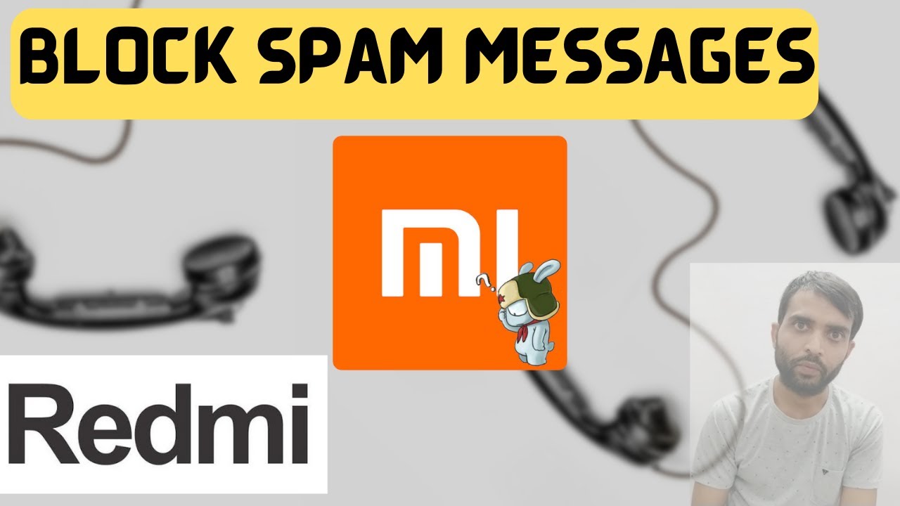 how-to-block-spam-messages-on-redmi-mi-phones-youtube