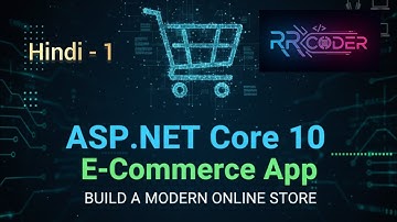 ASP.NET Core 10 E-Commerce App Part-1 (Hindi Tutorial) | RRCoder #rrcoder | Ravi Rajput 