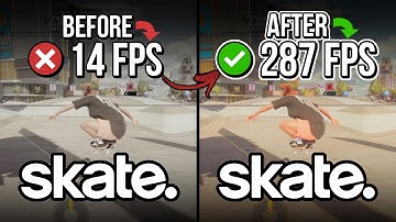 SKATE.: HOW TO BOOST FPS, FIX FPS DROPS/STUTTER & LAG | Run Skate. on Low-End PC