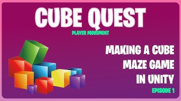 Create an Epic 3D Cube Quest Game from Scratch in Unity - Episode 1