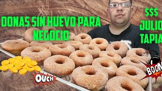 Donas sin huevo para negocio más económicas mayor ganancia pero igual de deliciosas y esponjosas