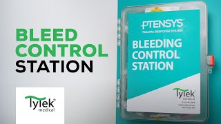 Bleed Control Station - TyTek Medical