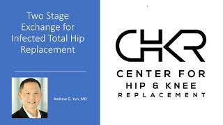Two Stage Exchange For Infected Total Hip Replacement