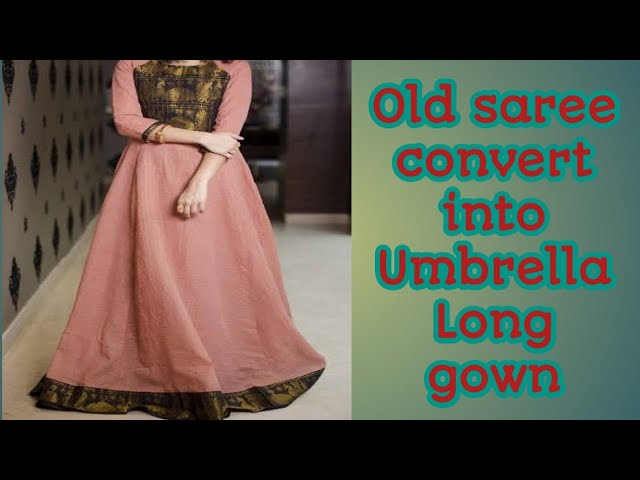 Convert Old Saree into Long Gown/... - Nila Fashion Studio | Facebook