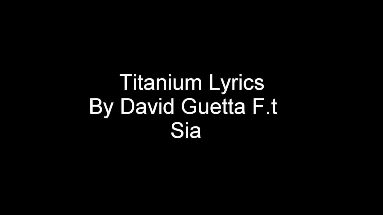 Titanium By David Guetta Titanium Lyrics David Guetta Lyrics